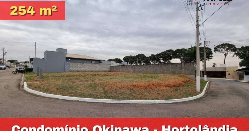 Terreno de Esquina 254m² no Condomínio Okinawa em Hortolândia