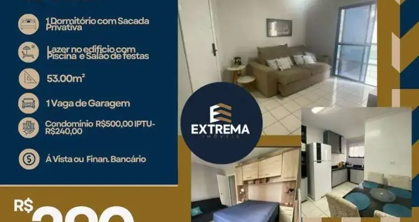 Apartamento com 1 dormitório à venda, 53 m² Com sacada 4 minutos da Praia