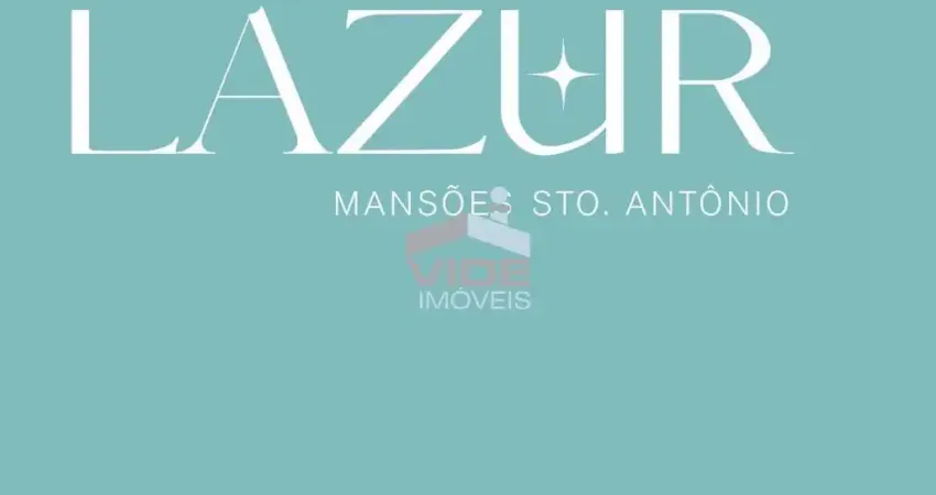 LAZUR | Mansões | 2 e 3 DORMIT. | 1 SUÍTE |  1 VAGA