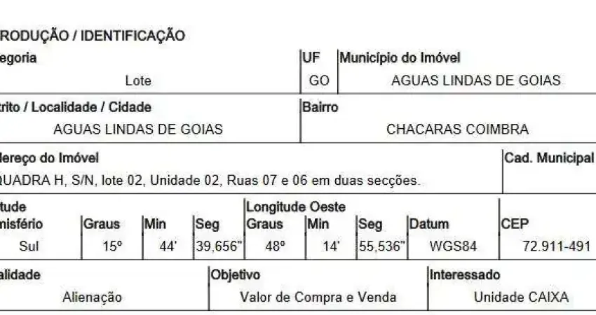 Oportunidade Única em AGUAS LINDAS DE GOIAS - GO | Tipo: Terreno | Negociação: Venda Direta Online  | Situação: Imóvel