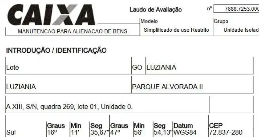Oportunidade Única em LUZIANIA - GO | Tipo: Terreno | Negociação: Venda Online  | Situação: Imóvel