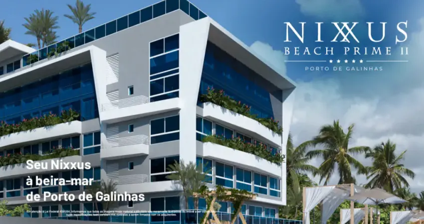 Nixxus beach prime – seu studio pé na areia em porto de galinhas