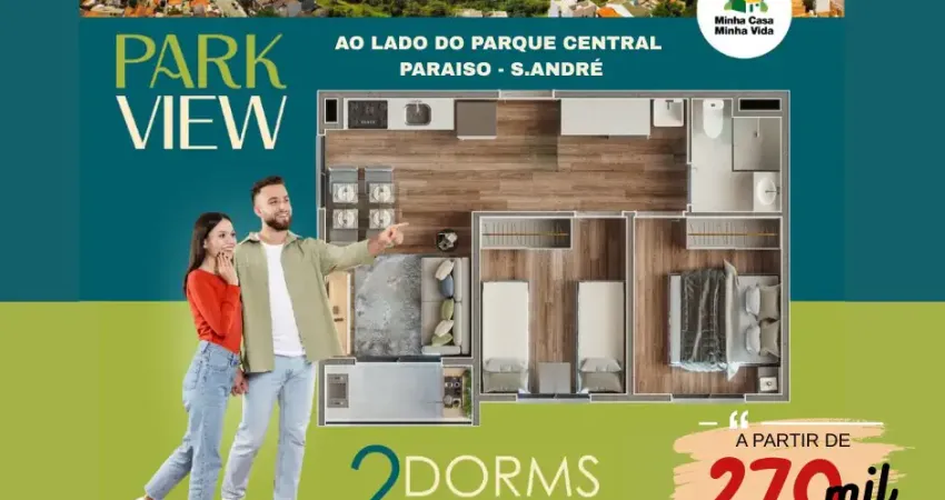 Park view ao lado parque central - lançamento minha casa minha vida