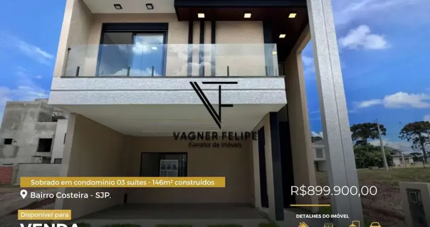 Sobrado em condomínio 03 suítes - 146m² construídos - Costeira.