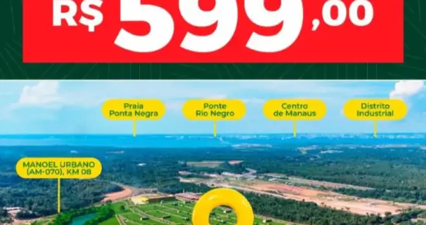 Lançamento do nova bairros no km 8 o tão esperado reserva dos manaós