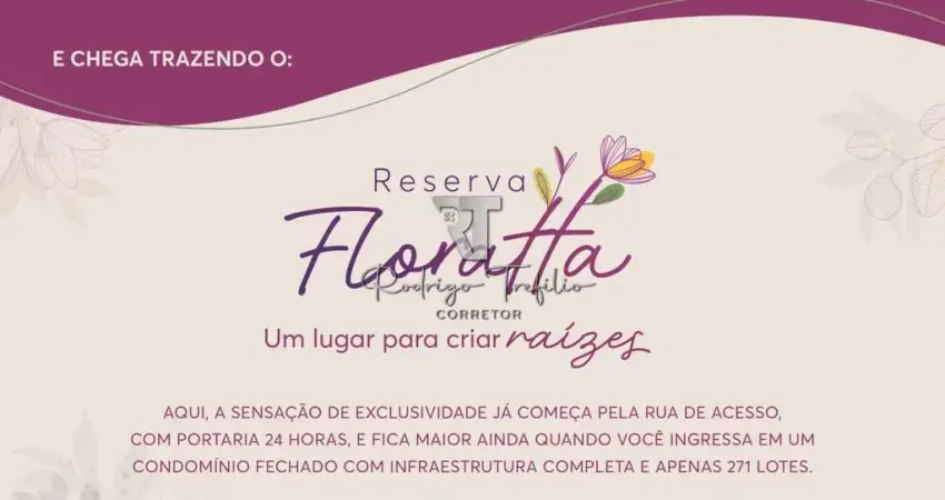 Lançamento - Reserva Floratta Bauru/SP - Loteamento fechado