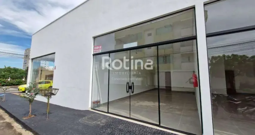 Loja para alugar, Santa Mônica - Uberlândia/MG - Rotina Imobiliária