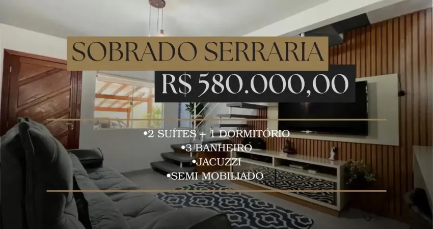 Sobrado semi mobiliado com jacuzzi e um terceiro quarto externo