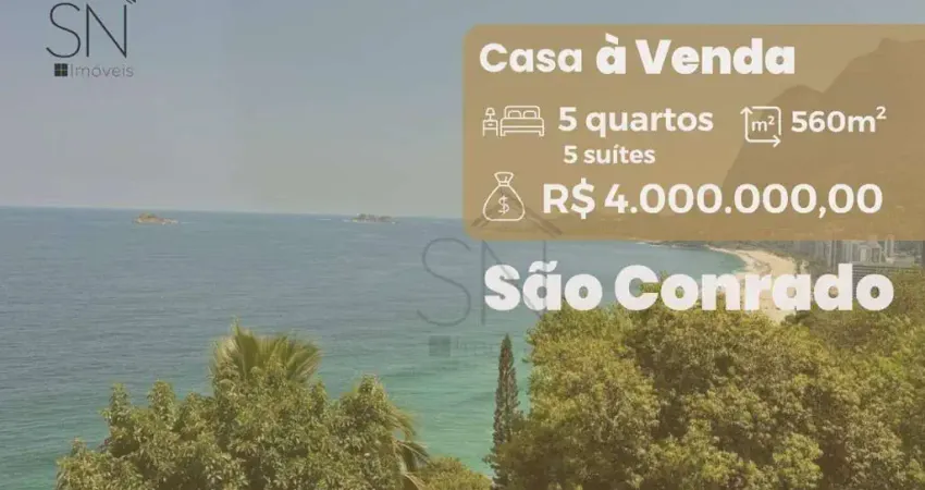 Casa com 5 dormitórios à venda, 560 m² por R$ 4.000.000,00 - São Conrado - Rio de Janeiro/RJ