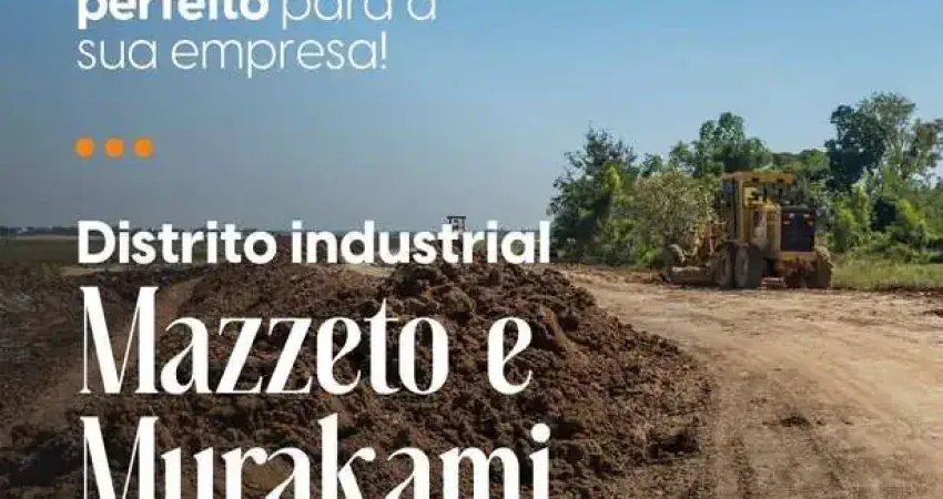 Loteamento Distrito Industrial Mazetto e Murakami - Salto SP - HD Invest
