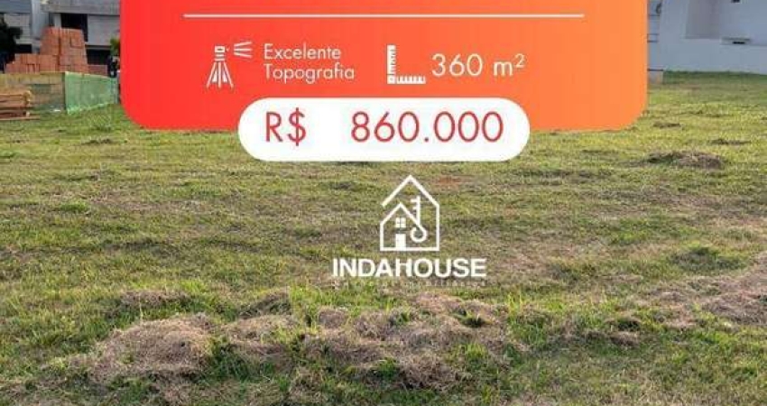 Terreno à venda, 360 m² por R$ 860.000 - Residencial Duas Marias - Indaiatuba/SP