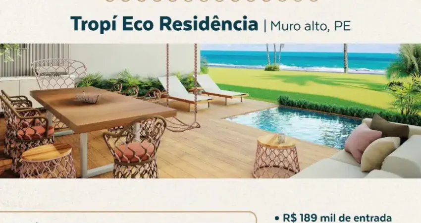 De 2.236.000 por 1.890.000 tropi eco residence | 3 quartos beira-mar muro alto
