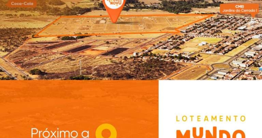 Residencial Mundo Novo - Localização Privilegiada e Conectada