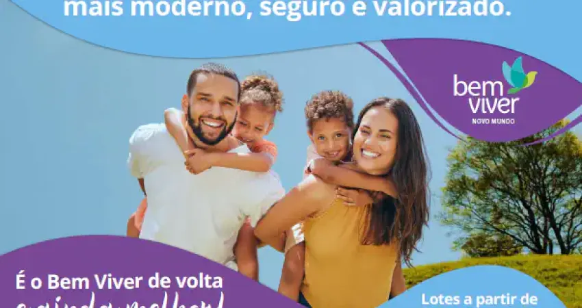 Lotes Bairro Bem Viver Novo Mundo c/ documentação grátis