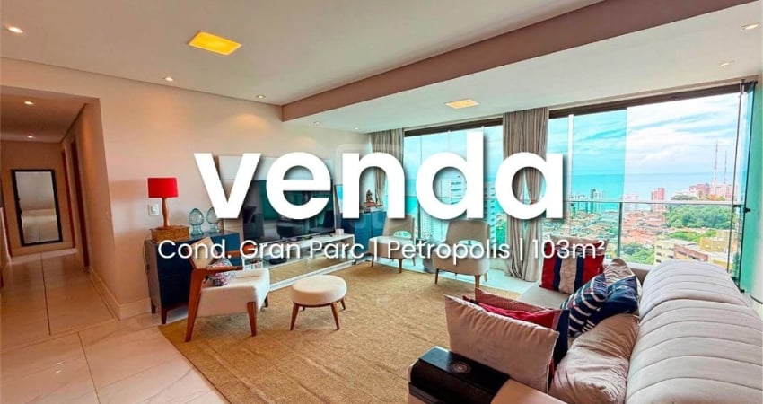 Apto com 103 m2 - 3 quartos (2 suítes) - Gran Parc Petrópolis - Andar alto - Vista Mar - Financiável