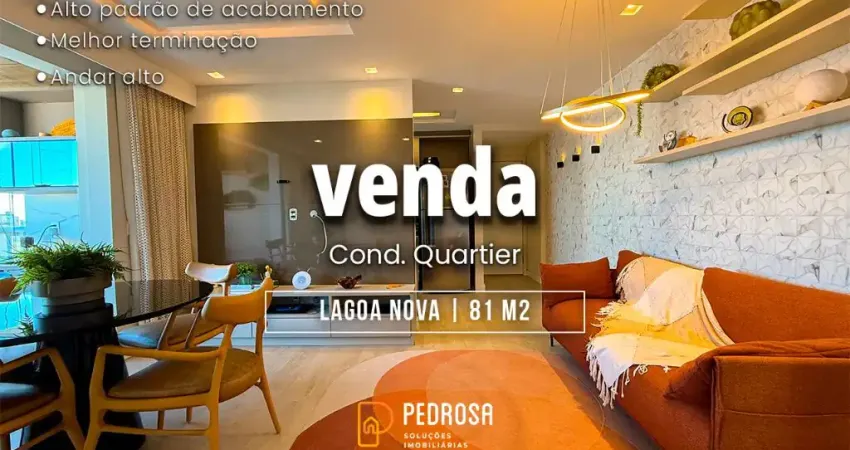 Apartamento a venda com 81 m2 | 3 quartos | Reformado | Varanda Gourmet | 2 vagas | Lagoa Nova Natal/RN