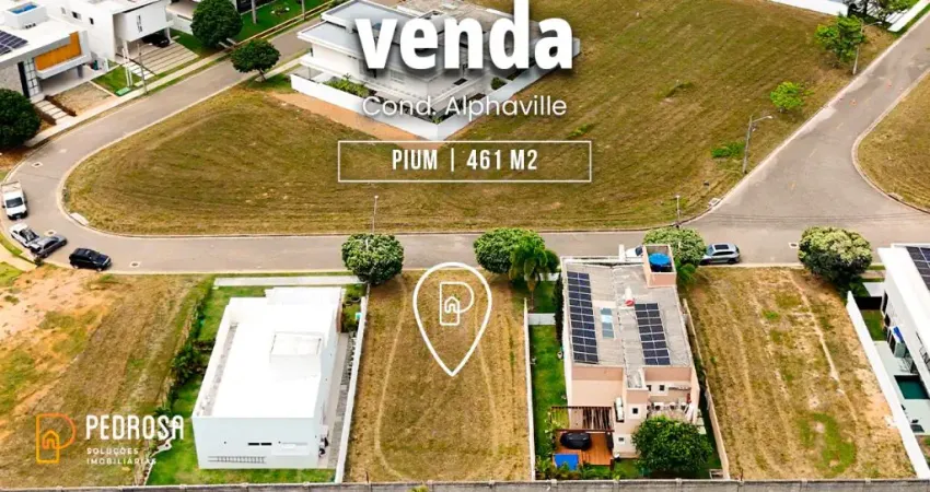 Fantastico lote plamo com 461 m2 a venda no condomínio alphaville catuana