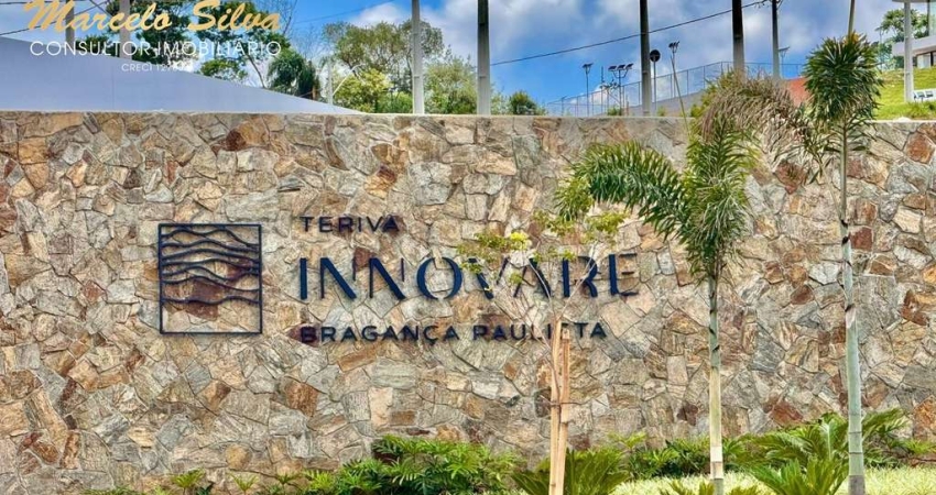 LANÇAMENTO TERRENO CONDOMÍNIO INNOVARE  BRAGANÇA PAULISTA