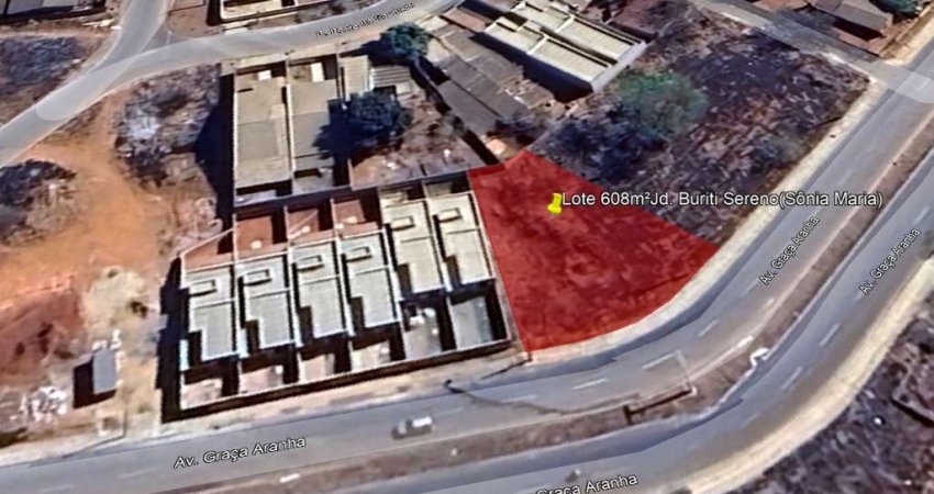 Lote Buriti Sereno - AV. GRAÇA ARANHA Lote à Venda, 608 por R$ 380.000 no setor Jardim Buriti Sereno AD28445