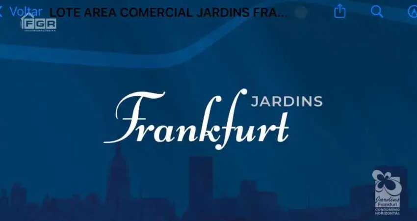 Ágio Lote comercial no Jardins Frankurt bem localizado Área / Terreno à Venda, 759.97 por R$ 921.000 no setor Jardins Frankfurt AD14465