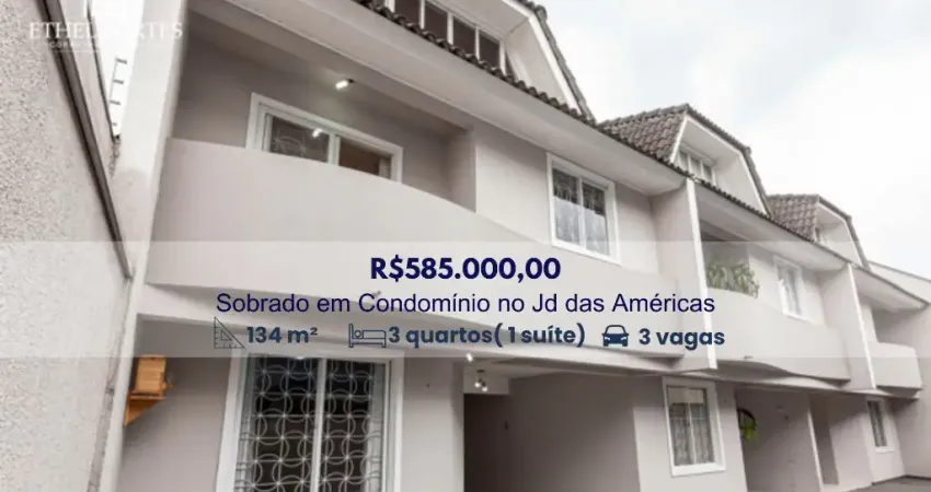 Sobrado 3 quartos à venda em condomínio, no Jardim das Américas.
