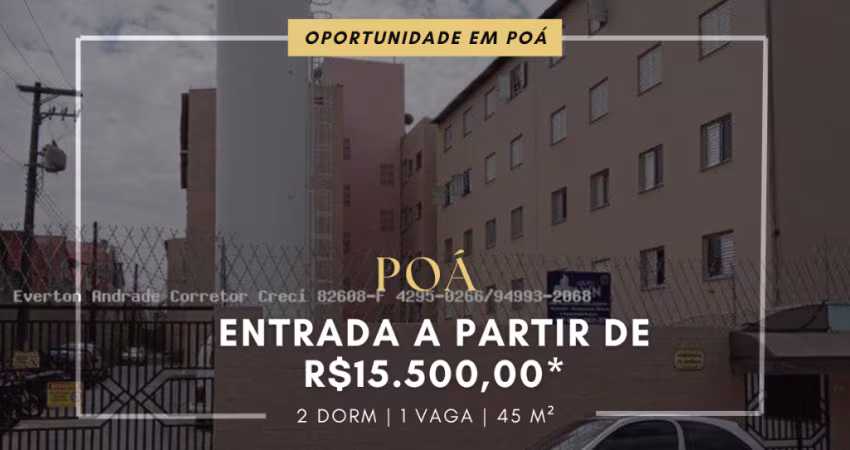 APARTAMENTO À VENDA EM POÁ - SÃO PAULO- ENTRADA DE 15.000,00