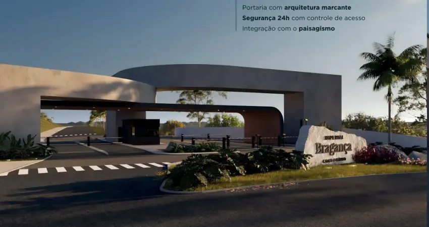 INVISTA ou MORE em BRAGANÇA PAULISTA | LOTES a venda em Condomínio Fechado de Alto Padrão | Clube e Lago | Condições Especiais de Pagamento