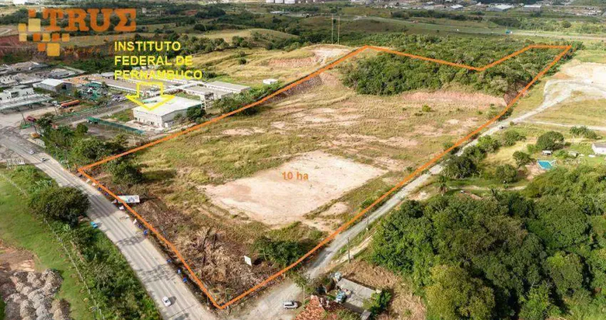 Área com 10ha na beira da pista da PE60, vizinha ao Instituto Federal de Pernambuco, Ipojuca-PE
