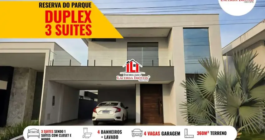 Reserva do Parque, Casa Duplex com 3 Suítes, Quintal amplo, 360m² Terreno, 245m² edificado
