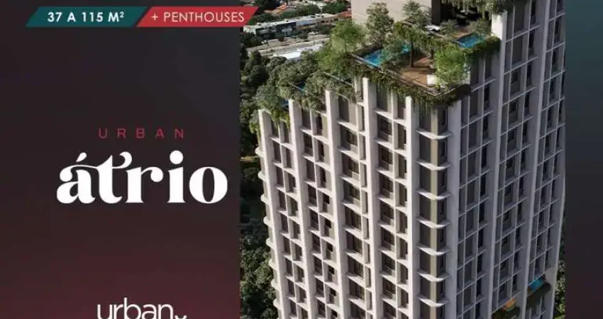 Urban Átrio - Apartamentos de 1, 2 e 3 suítes, e Penthouses.
