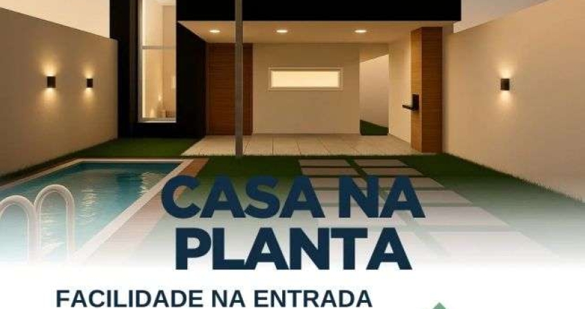 Casa Moderna, em construção – 152m² | Entrada Facilitada