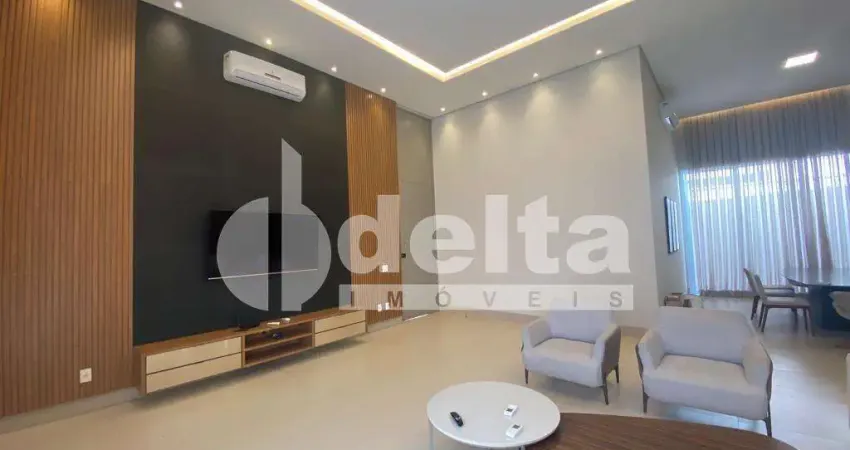 Casa em condomínio mobiliada disponível para locação no bairro Jardim Sul e Uberlândia-MG