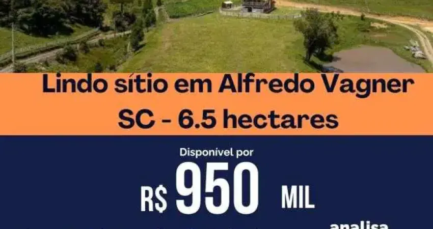 Lindo sítio em Alfredo Vagner SC - 6.5 hectares Baixou preço aceita terreno em Santo Amaro SC