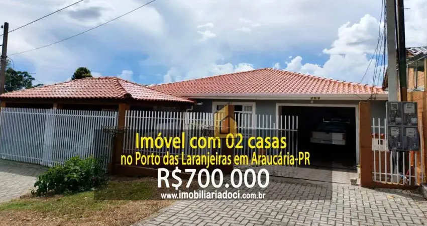 Imóvel com 02 casas no Porto das Laranjeiras em Araucária-PR - A venda por R$700.000,00