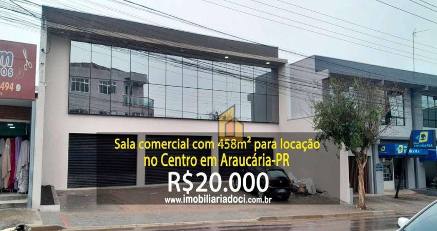 Sala comercial com 458m² no Centro em Araucária-PR  - Locação por R$20.000,00