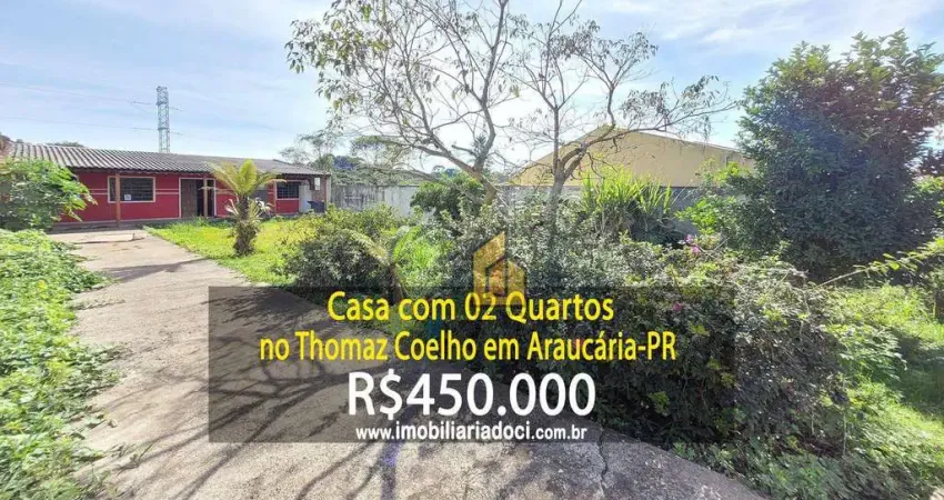 Casa com 02 Quartos no Thomaz Coelho em Araucária-PR  - A venda por R$450.000,00