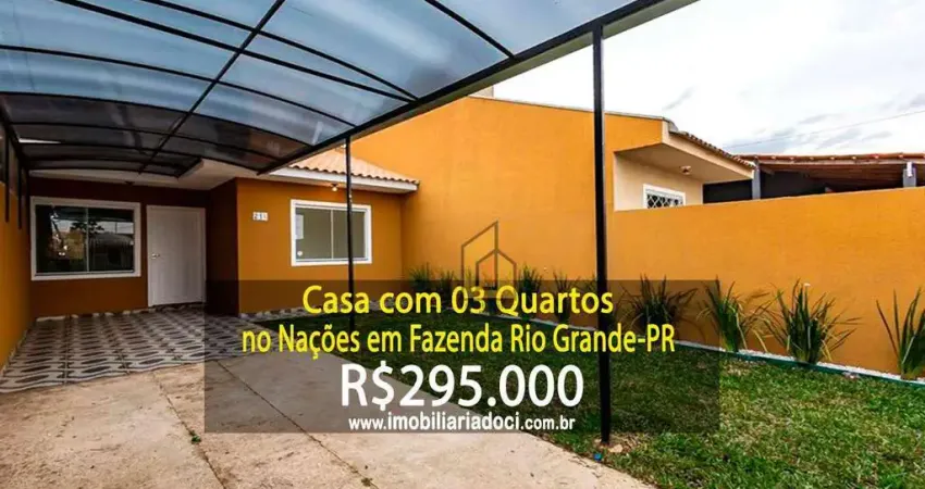 Casa com 03 quartos no nações em fazenda rio grande-pr - a venda por r$295.000,00