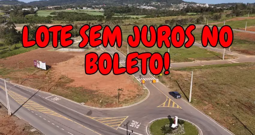 Lotes parcelados no boleto sem juros em até 100x direto com a construtora sem burocracia!