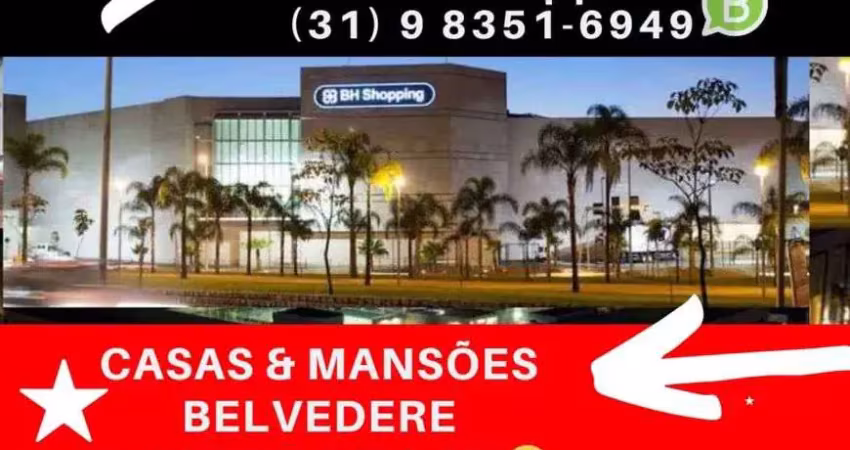 Casa belvedere ? só nós temos em lote 450m a partir de1.59m prox bh shopping nova lima vila da serra