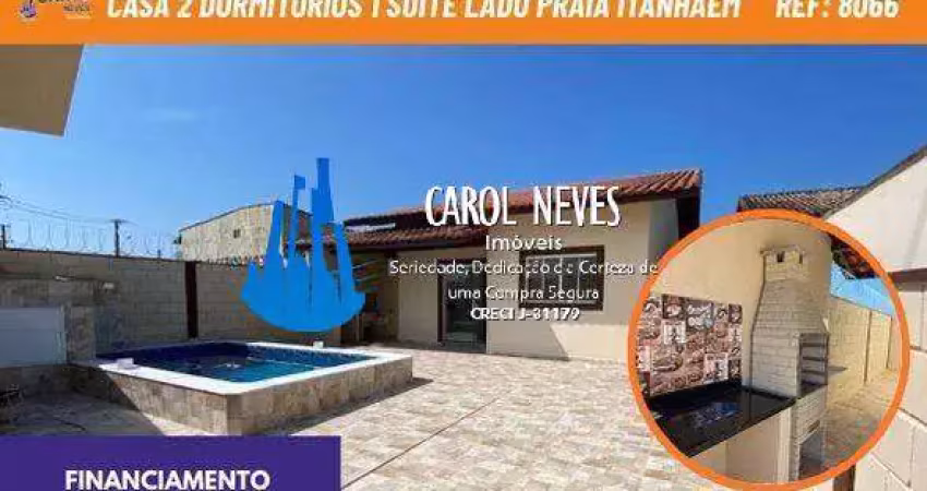 Casa nova 2 dormitórios 1 suíte lado praia financiamento bancário itanhaém