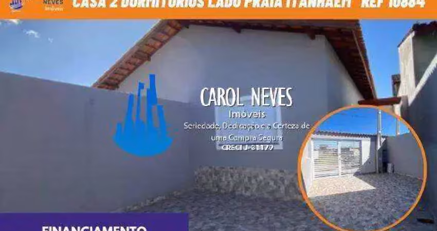 Casa nova 2 dormitórios 1 suíte lado praia financiamento bancário itanhaém