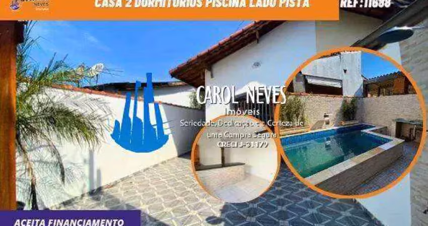 Casa 2 dormitorios piscina lado pista financiamento bancario itanhaem