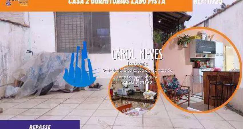 Casa  2 dormitorios lado pista repasse mongagua agenor de campos