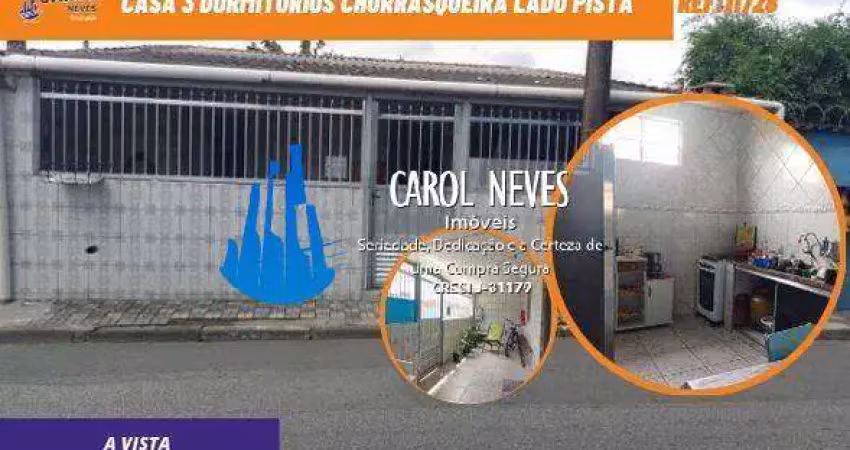 Casa 3 dormitorios churrasqueira lado pista a vista mongagua