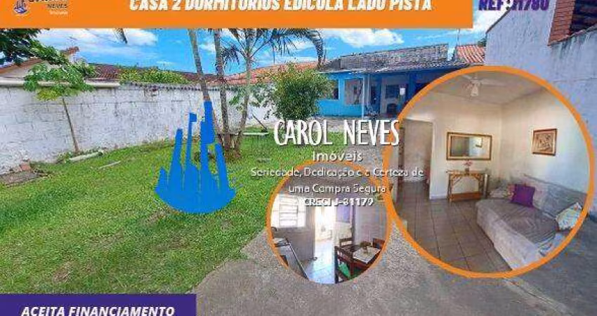 CASA 2 DORMITORIOS LADO MORRO FINANCIAMENTO BANCARIO ITANHAEM SAVOY