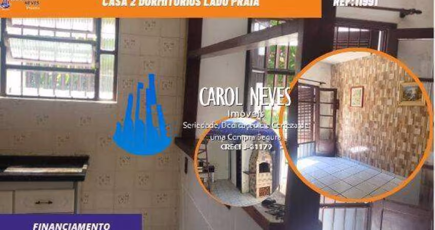 CASA 2 DORMITORIOS LADO PRAIA FINANCIAMENTO MONGAGUA