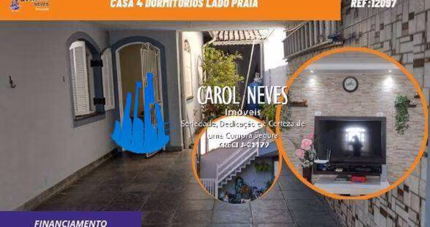 CASA 4 DORMITORIOS LADO PRAIA FINANCIAMENTO BANCARIO ITANHAEM