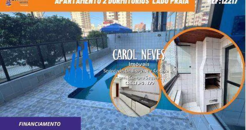 APARTAMENTO 2 DORMITORIOS SUITE LADO PRAIA FINANCIAMENTO PRAIA GRANDE