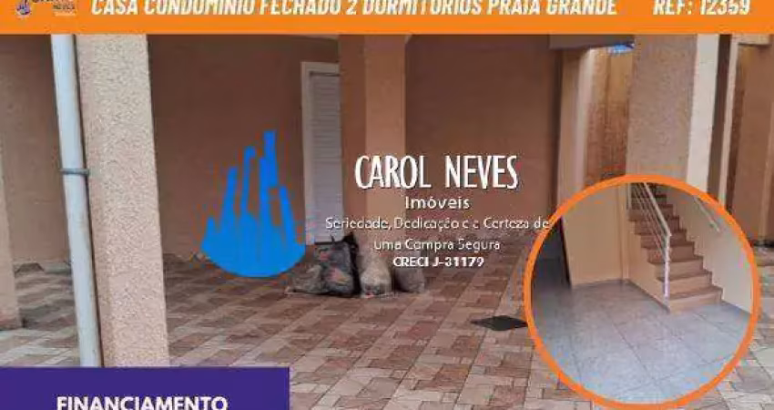 Casa condominio fechado 2 dormitorios financiamento bancario praia grande