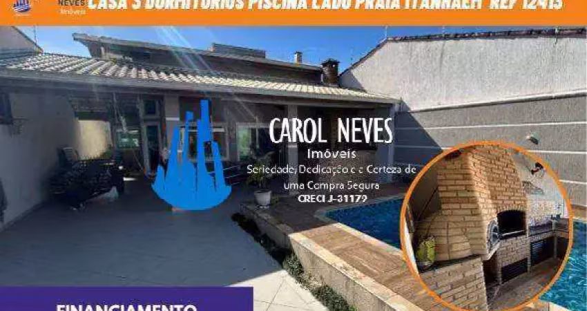 Casa 3 dormitorios 2 suites lado praia financiamento itanhaem